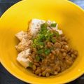 のぞみ～る★'s cooksnap of when they made くずし豆腐の納豆乗せ.
