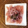 horseland's cooksnap of when they made さっぱり♡生ハムマリネ.