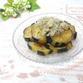 ＊naｰno＊'s cooksnap of when they made 母の味〜ナスとトロロ昆布のとろっと煮.