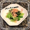 ♪キッチンmama's cooksnap of when they made 小松菜のおかかあえ.