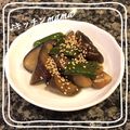 ♪キッチンmama's cooksnap of when they made ピーマンとナスの炒め物・生姜醤油焼き.