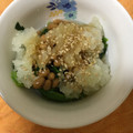 こうきとだいきママ's cooksnap of when they made 納豆とおろしほうれん草.