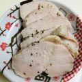 もちっこ橙色's cooksnap of when they made 鶏ハム 母の味.