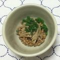 おはなすき's cooksnap of when they made なめたけ納豆.