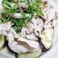 ﾆｬｰ's cooksnap of when they made なすと豚しゃぶ　のっけ盛り.
