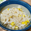 yupi☆★'s cooksnap of when they made とうもろこしごはん☆バター醤油風味.