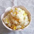 ペキのリリー's cooksnap of when they made 素朴な美味しさ♡とうもろこしご飯.