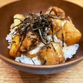 かつぞう☆'s cooksnap of when they made 男イチコロ☆自宅で激ウマ本格焼き鳥丼.