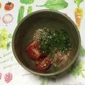 おはなすき's cooksnap of when they made おかか梅しそトマト納豆.