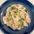 クックLDX6TD☆'s cooksnap of when they made カブとツナのマヨ柚子胡椒和え.