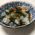 明日の風☆'s cooksnap of when they made 牡蠣のおろしぽん酢和え.
