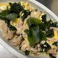 kapiolanip's cooksnap of when they made わかめの豚肉たまご炒め.