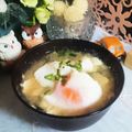 虹色♪︎ちゅーりっぷ's cooksnap of when they made コレ飲みたい❤ポーチドエッグのお味噌汁.