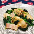 ぽんしゅラブ子's cooksnap of when they made 牡蠣・ほうれん草・ベーコンのソテー.