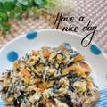 オウジリリノエ's cooksnap of when they made アレンジレシピ☆ひじきの卵とじ.