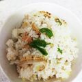 kumizuho's cooksnap of when they made ベビー帆立と生姜の炊き込みご飯.