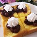ゆるмαмα's cooksnap of when they made 和スイーツ風☆あずきホイップトースト.