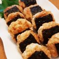 ＊monaco's cooksnap of when they made 食材2つで磯辺つくね♪お弁当にも♪.