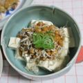 mmameco's cooksnap of when they made しらす納豆冷奴.