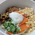 さとりざ's cooksnap of when they made 納豆、オクラ、とろろでﾈﾊﾞﾈﾊﾞうどん.