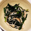 ぽんたＵ＾ェ＾Ｕ's cooksnap of when they made 春菊とえのきのお浸し♡.