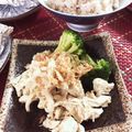 フジぽん's cooksnap of when they made レンジ蒸し鶏の簡単アレンジ☆土曜/1週間.