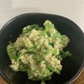 クックO79PAJ☆'s cooksnap of when they made 簡単☆菜の花の白和え♪.