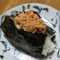 じゃりてん's cooksnap of when they made おにぎり屋さんの味☆納豆おにぎり☆.