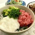 だりりラブ's cooksnap of when they made とろろ・アボカドのっけ！ネギトロ丼.