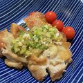 へそ曲がりクック's cooksnap of when they made 鶏モモ肉のソテー☆香味ソースがけ.