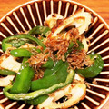 ピロリンキャッツ☆'s cooksnap of when they made ちくわとピーマンのめんつゆ炒め.