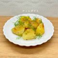 ゆーじん１１４'s cooksnap of when they made ディルポテト.