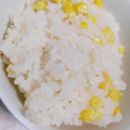 くむちん's cooksnap of when they made 炊飯器で簡単。基本のとうもろこしご飯.