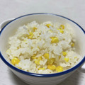 ﾏﾅｽﾞｷｯﾁﾝ's cooksnap of when they made 簡単で美味しい！とうもろこしご飯♪.