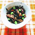 ﾁｲﾁｬﾝﾏﾏ's cooksnap of when they made 枝豆入りひじきの炒め煮★お弁当にも.