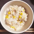 えりちぇる♡'s cooksnap of when they made コーン缶で♪コーンとツナの炊き込みご飯.