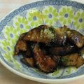 umemodoki's cooksnap of when they made 茄子のケチャップ･オイスターソース味.