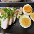 うみ7979's cooksnap of when they made 鶏むね肉チャーシューと味玉.