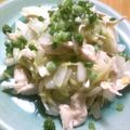 ねっちゃんっ's cooksnap of when they made 塩もみ白菜と蒸し鶏のサラダ.
