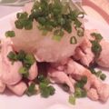 ぼっち 。's cooksnap of when they made ささみネギおろしポン酢★.
