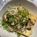 ♬のんのこ日和♬'s cooksnap of when they made 厚あげのきのこのせ.