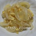 ＰＡＳＳ's cooksnap of when they made ☆簡単！たまねぎ＆卵炒め☆.