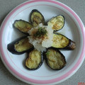 ななこ２２'s cooksnap of when they made 簡単◇茄子焼き◇おろし添え.