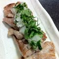 Alice0104's cooksnap of when they made 塩豚333＊塩豚のグリル・みぞれのっけ.