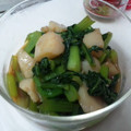 ★Rascal★'s cooksnap of when they made ∮小松菜とホタテ☆鶏がらしょう油炒め∮.