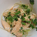 ＰＡＳＳ's cooksnap of when they made ささみとかいわれ菜のさっぱり和え.