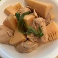 クックIB82OG☆'s cooksnap of when they made 鶏とたけのこの煮物.