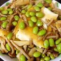 ゆかっち230's cooksnap of when they made ☆枝豆とキノコのあんかけ豆腐☆.