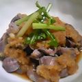 ＮＩＫＹ's cooksnap of when they made 砂肝のおろし入りレモン醤油和え☆.
