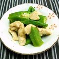 シャンプーハット's cooksnap of when they made ♡鶏とオクラのわさび醤油和え♡.